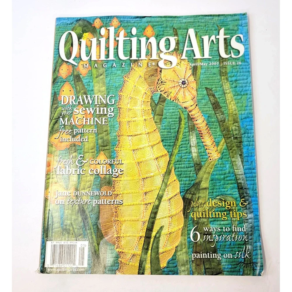 Quilting Arts Magazine April/May‎ 2007 Issue 26 Quilting Sewing Art (No Pattern)